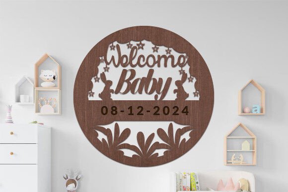 Baby Welcome Sign Wall Art Laser Cut Svg