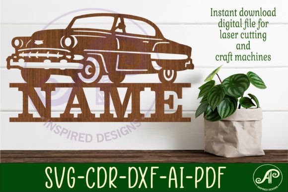 Classic Car Name Sign Design 2 Svg Laser